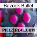 Bazook Bullet 02